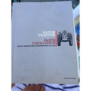 Satoh S-650G Parts Catalogue‎ Book Manual Catalog OEM